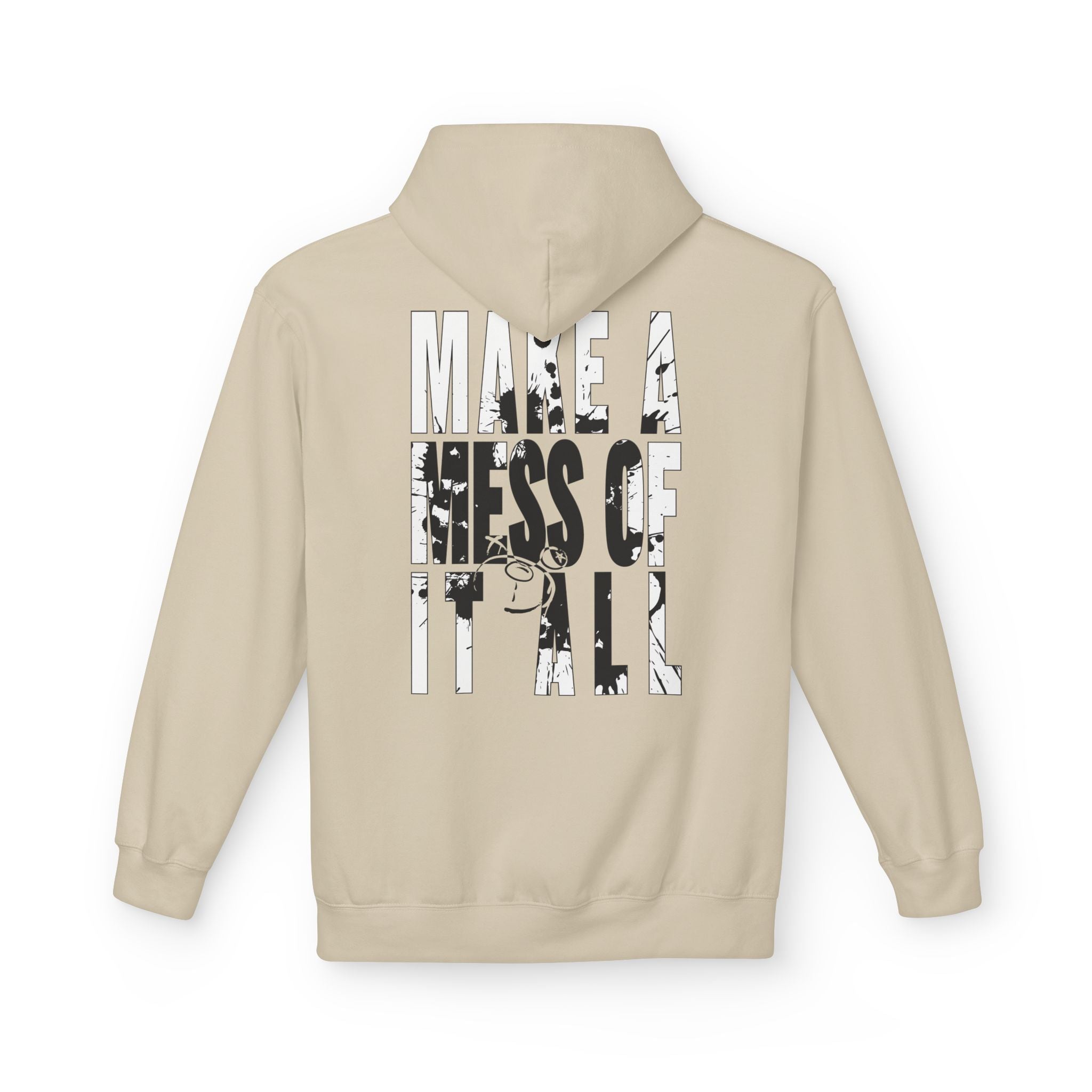 The "Make A Mess Hoodie" from Printify features the phrase "MAKE A MESS OF IT ALL" in bold with abstract patterns inside the letters, printed on the back. It is a beige, sustainable hoodie produced in a WRAP-certified eco-friendly facility.