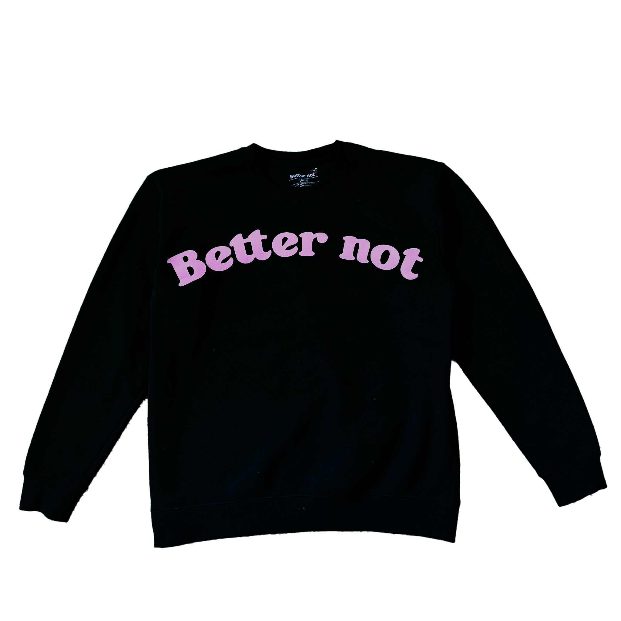 Black Staple Crew sweater from Better not with pink text displayed on a textured premium fleece background.